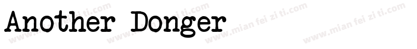 Another Donger字体转换